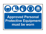 Scan Approved PPE Must Be Worn - PVC Sign 600 x 400mm