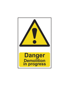 Scan Danger Demolition In Progress - PVC Sign 400 x 600mm