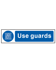 Scan Use Guards - PVC Sign 200 x 50mm